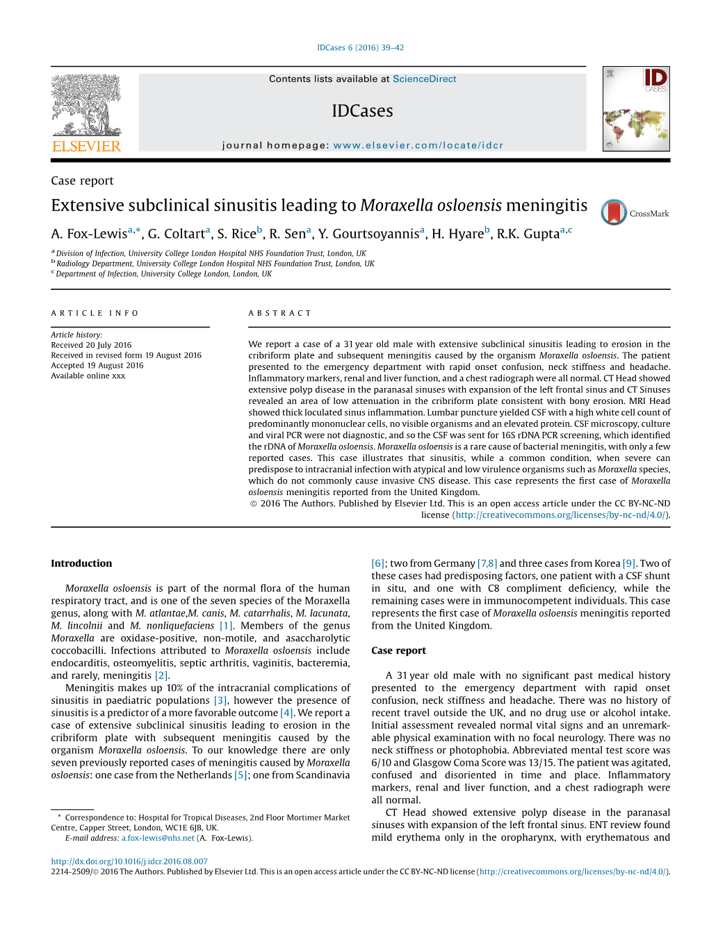 Extensive Subclinical Sinusitis Leading to Moraxella Osloensis Meningitis