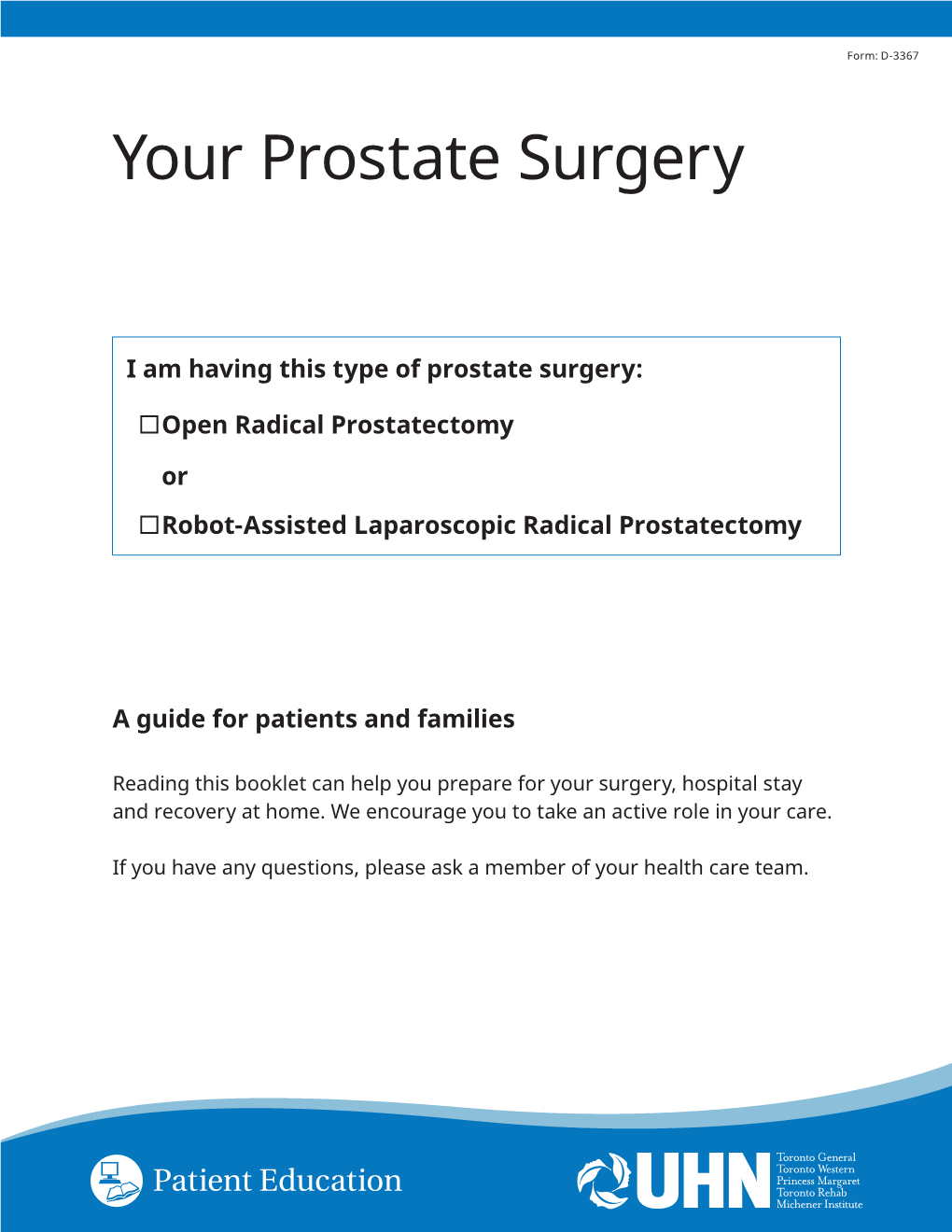 Your Prostate Surgery: Open Radical Prostatectomy Or Robot-Assisted