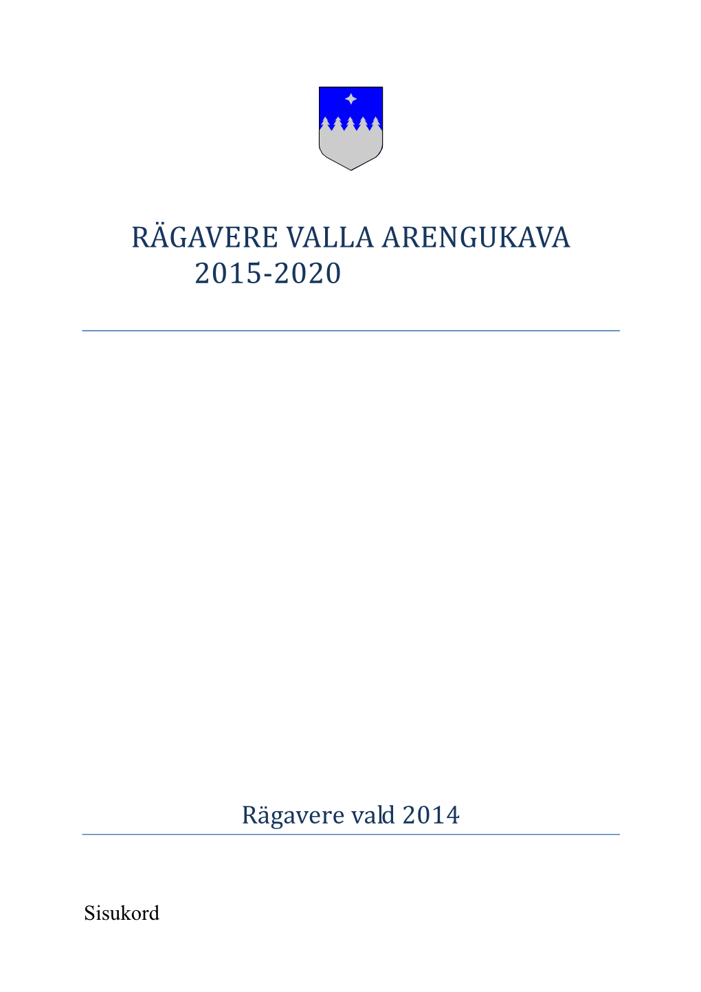 Rägavere Valla Arengukava 2015-2020