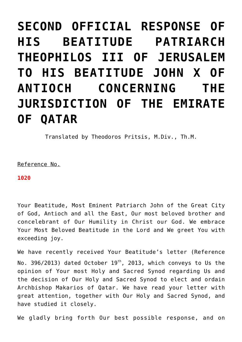 Second Official Response of His Beatitude Patriarch Theophilos Iii of Jerusalem to His Beatitude John X of Antioch Concerning the Jurisdiction of the Emirate of Qatar