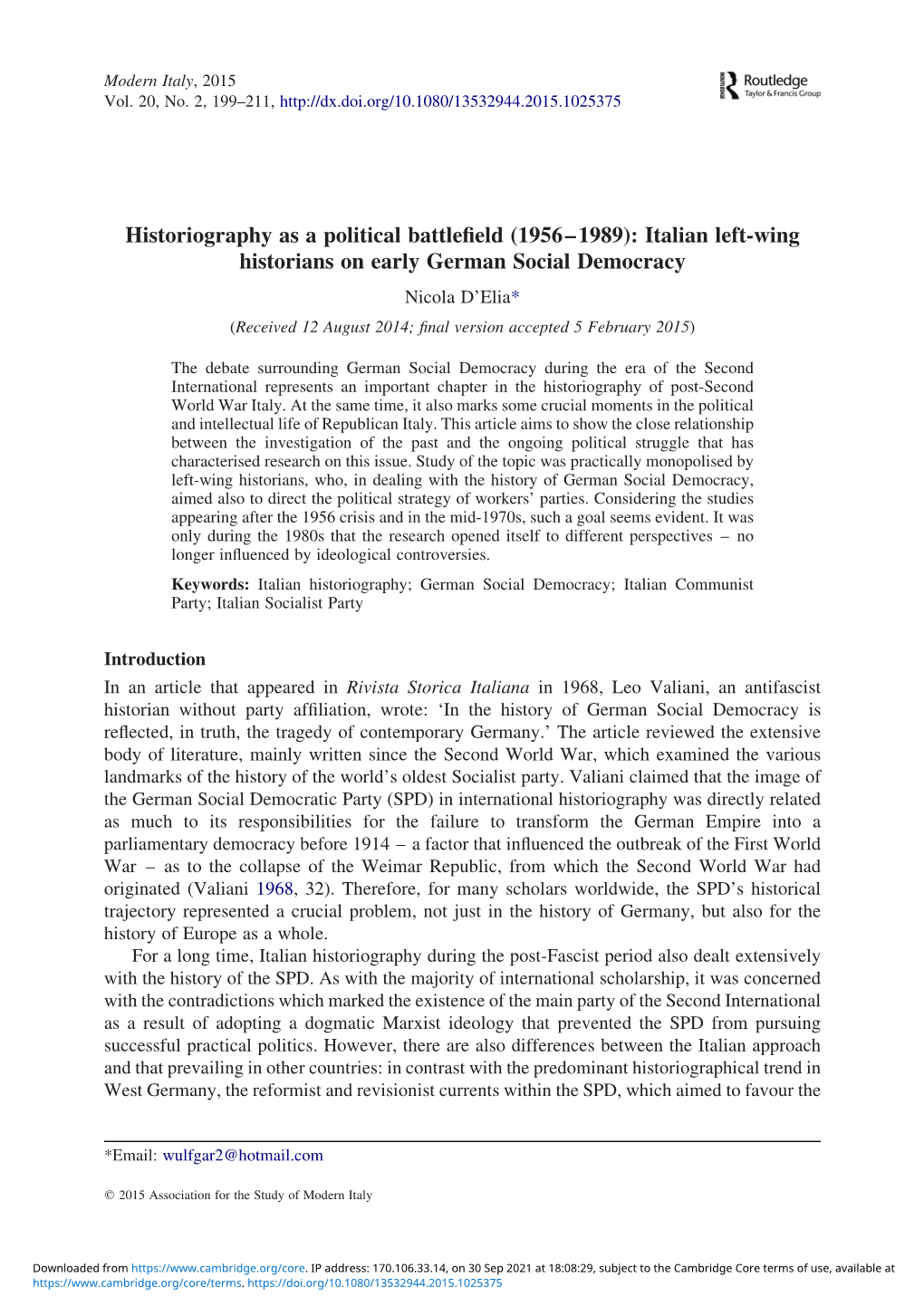Historiography As a Political Battlefield