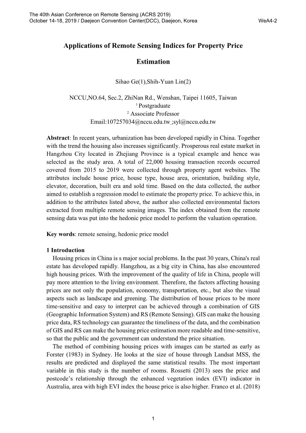 Applications of Remote Sensing Indices for Property Price Estimation