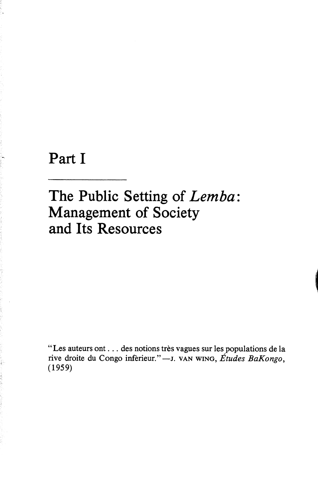 The Public Setting of Lemba : Management of Society and Its Resources