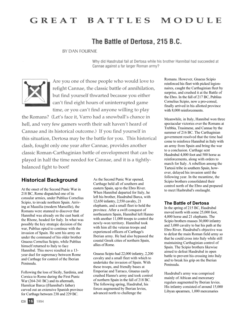 Historical Background Scipio Brothers Consolidated Their Carthage Held All of Southern and Control North of the Ebro and Prepared Eastern Spain, up to the Ebro River