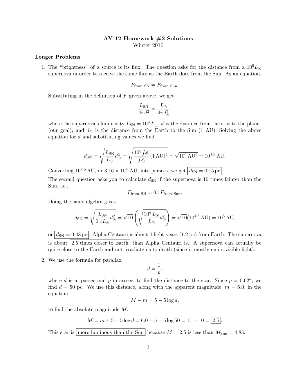 AY 12 Homework #2 Solutions Winter 2016