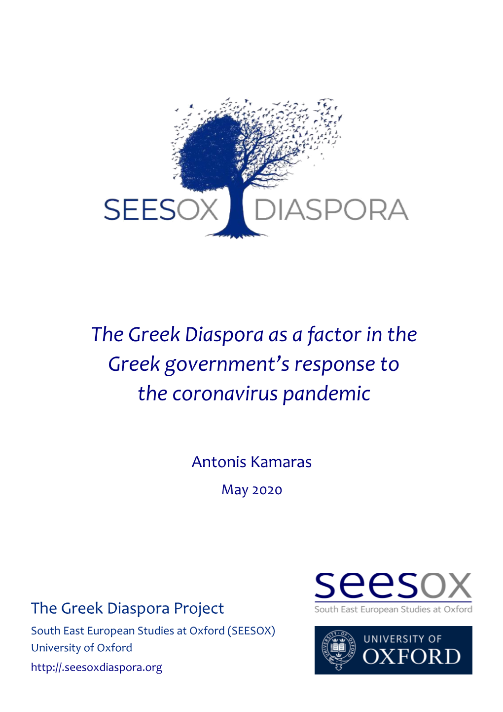 The Greek Diaspora As a Factor in the Greek Government's Response To