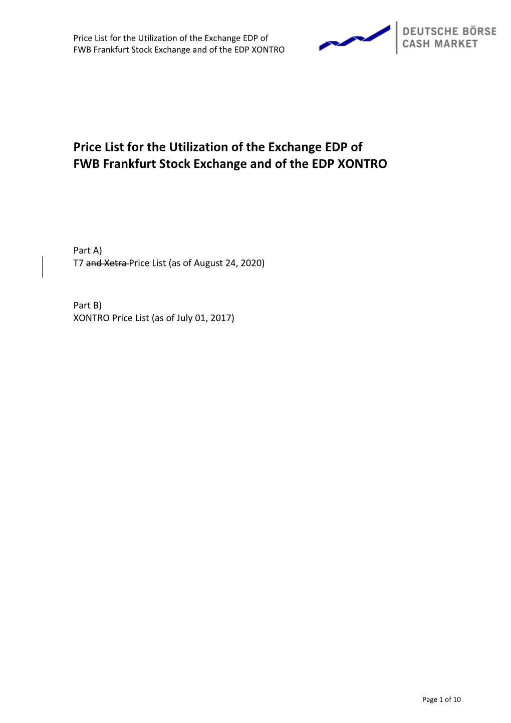 Price List for the Utilization of the Exchange EDP of FWB Frankfurt Stock Exchange and of the EDP XONTRO