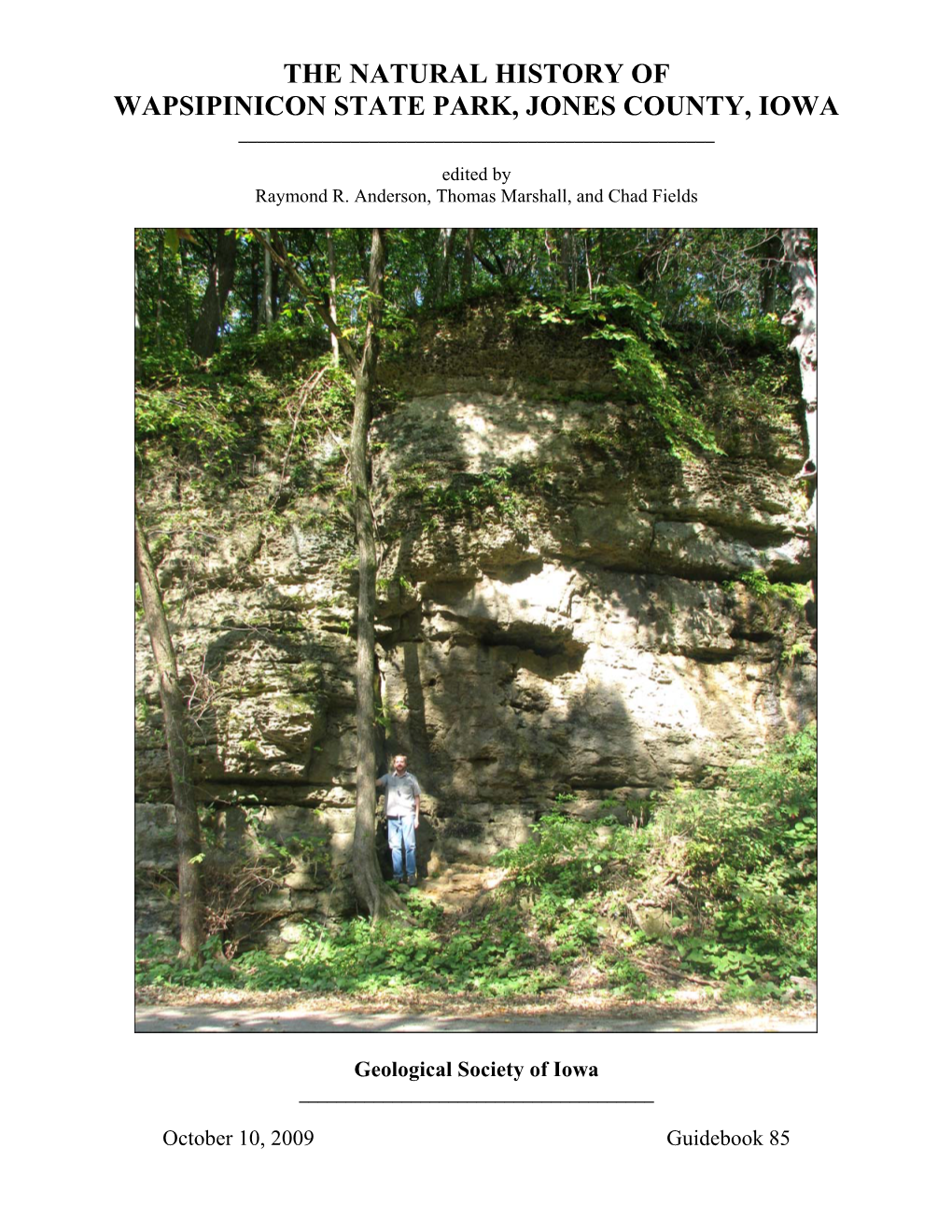 Natural History of Wapsipinicon State Park, Jones County, Iowa ______