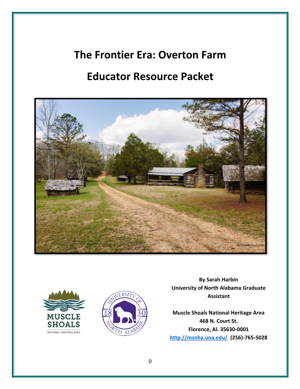 The Frontier Era: Overton Farm Educator Resource Packet