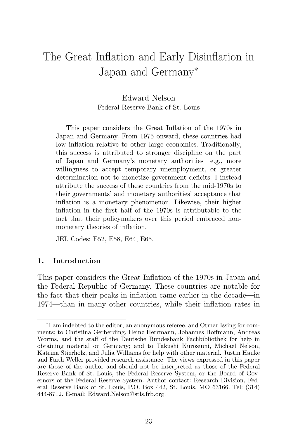 The Great Inflation and Early Disinflation in Japan and Germany