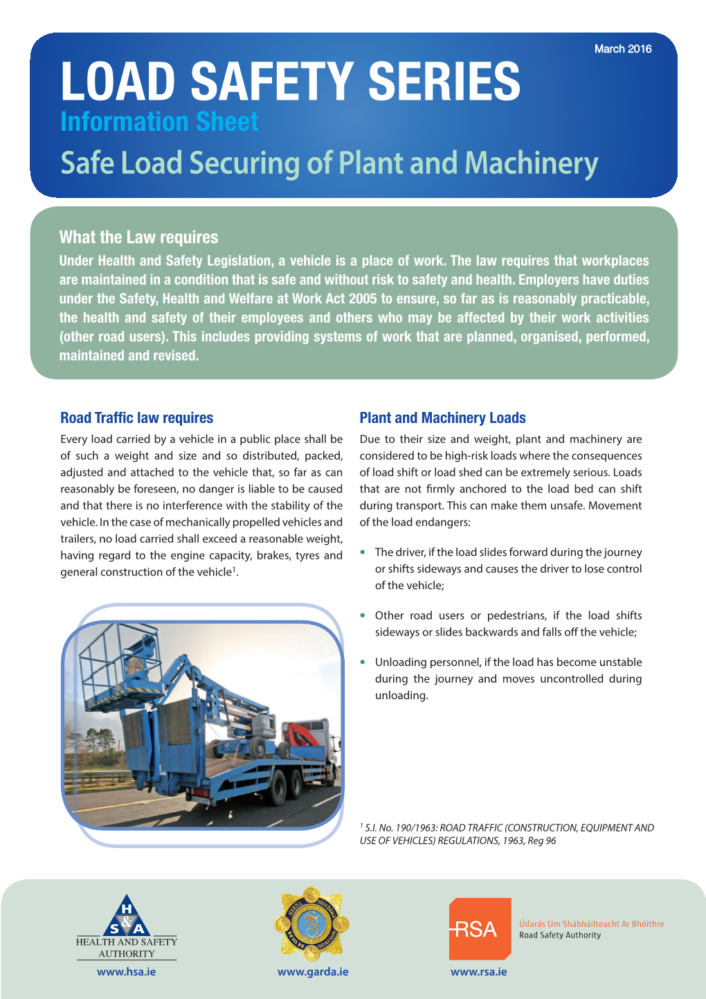 LOAD SAFETY SERIES Information Sheet Safe Load Securing of Plant and Machinery