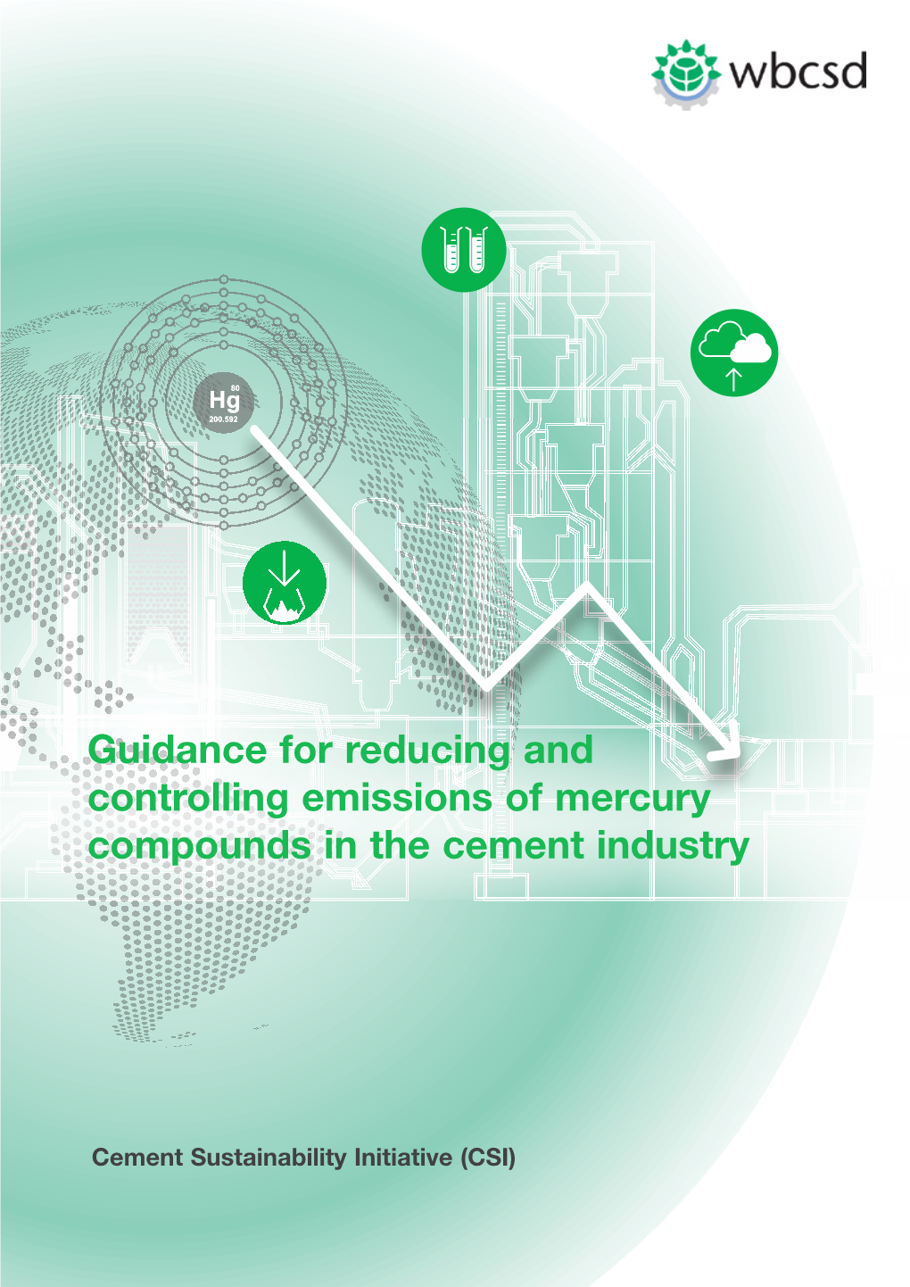 Guidance for Reducing and Controlling Emissions of Mercury Compounds in the Cement Industry