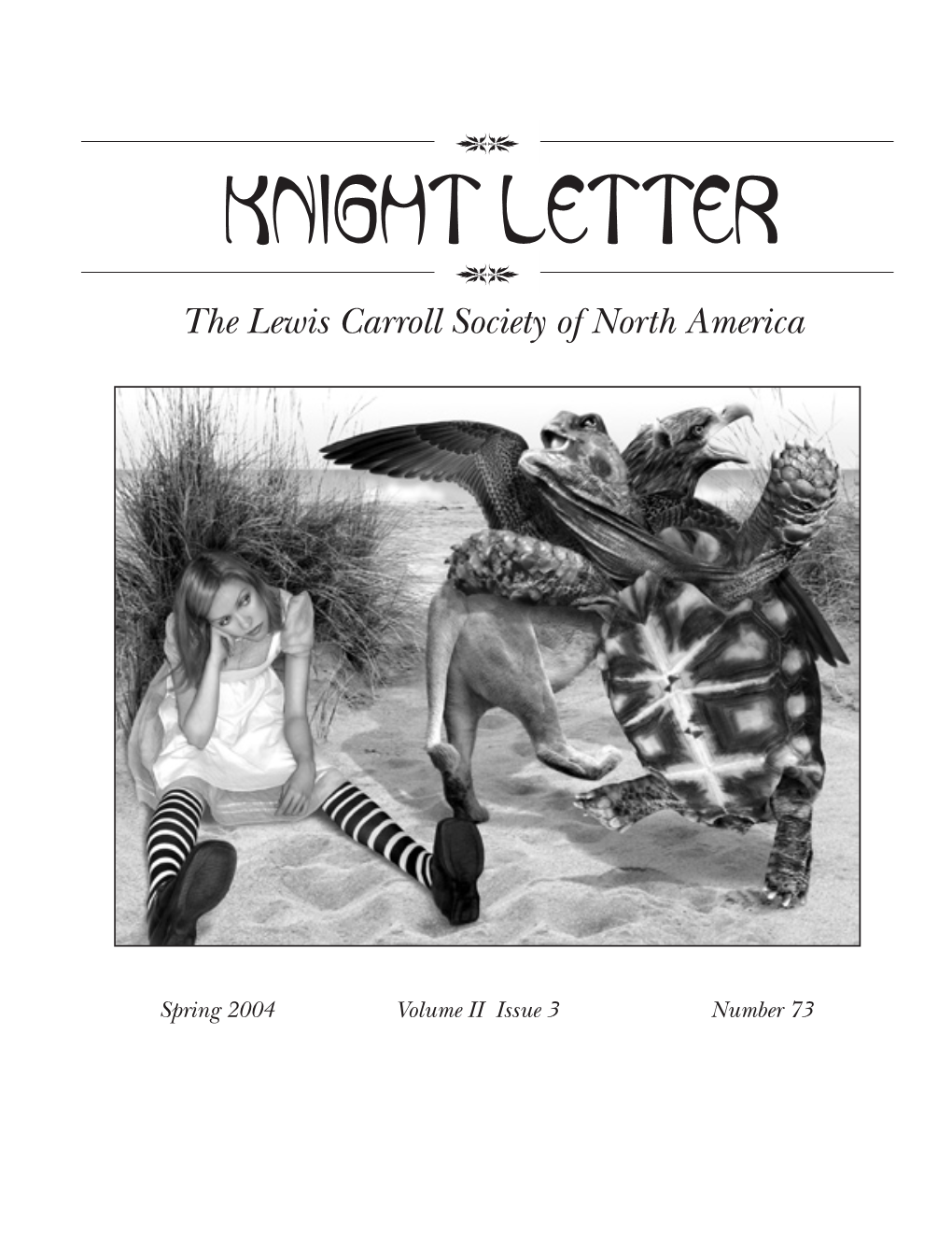 KNIGHT LETTER De the Lewis Carroll Society of North America