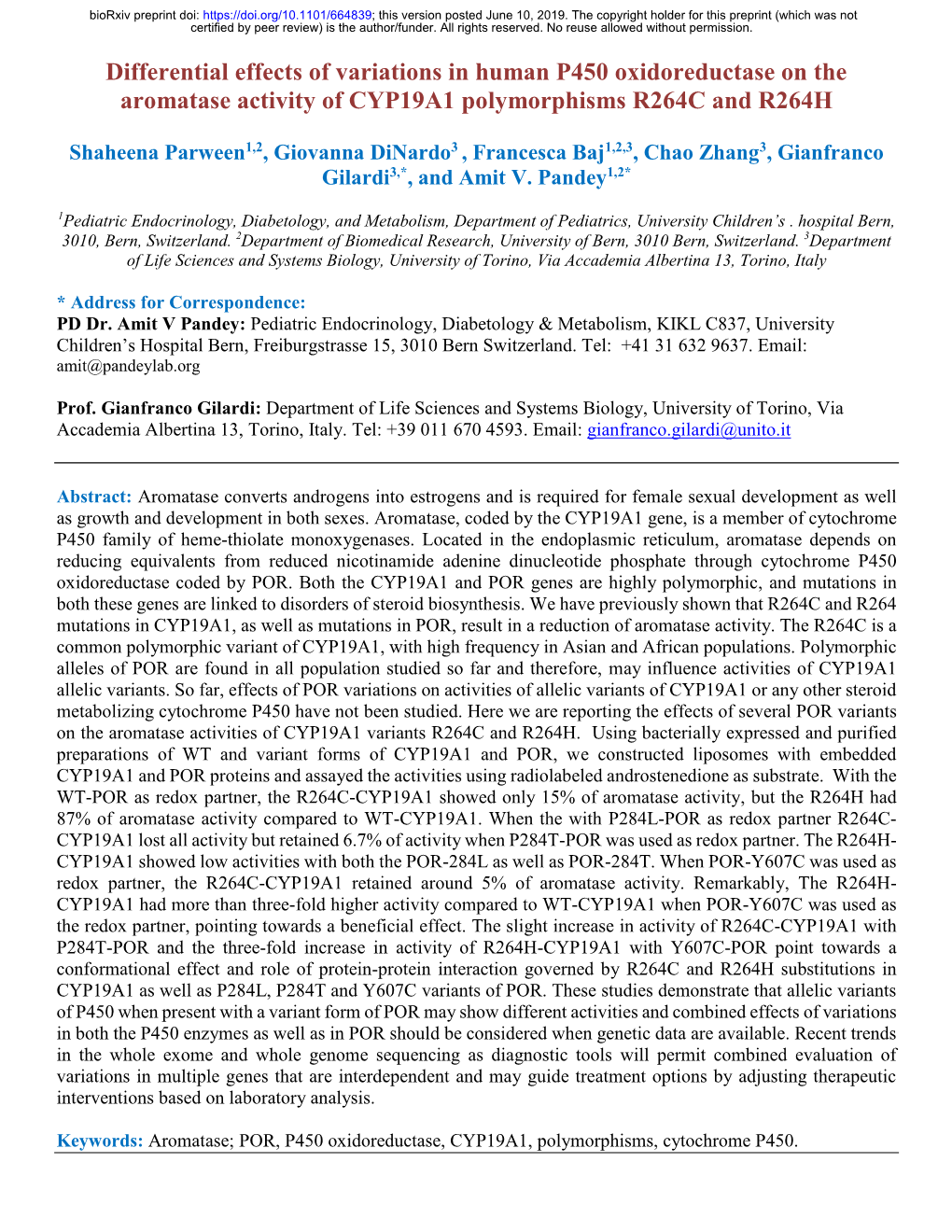 Differential Effects of Variations in Human P450 Oxidoreductase on the Aromatase Activity of CYP19A1 Polymorphisms R264C and R264H