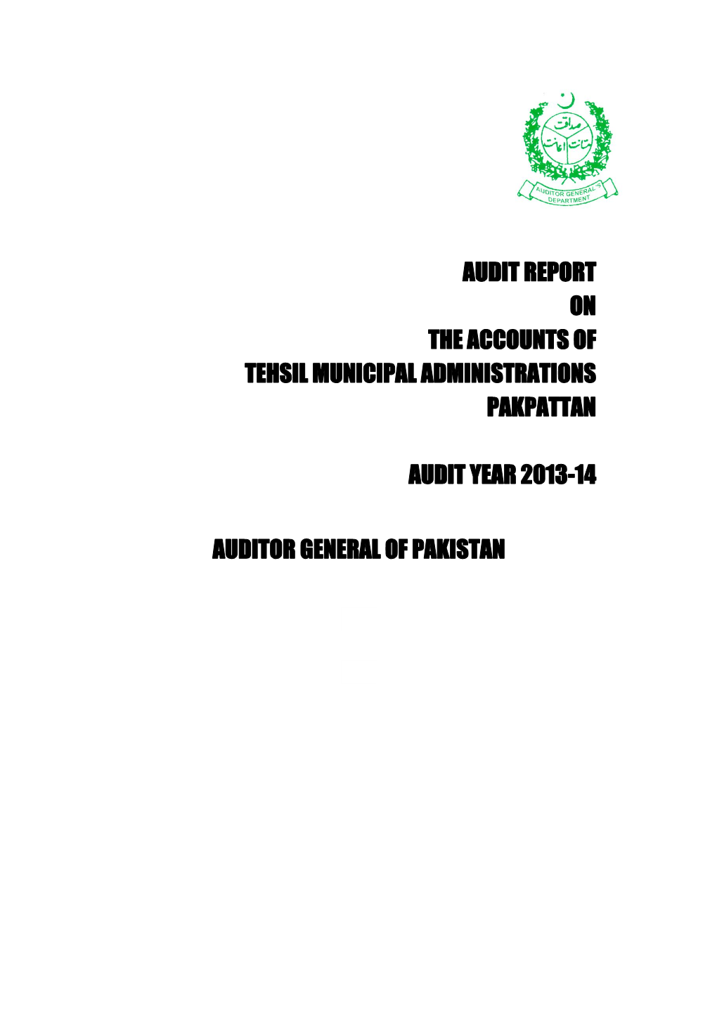 Audit Report on the Accounts of Tehsil Municipal Administrations Pakpattan