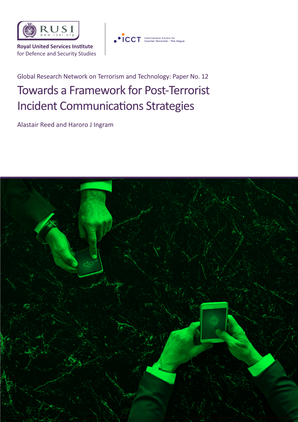 Towards a Framework for Post-Terrorist Incident Communications Strategies