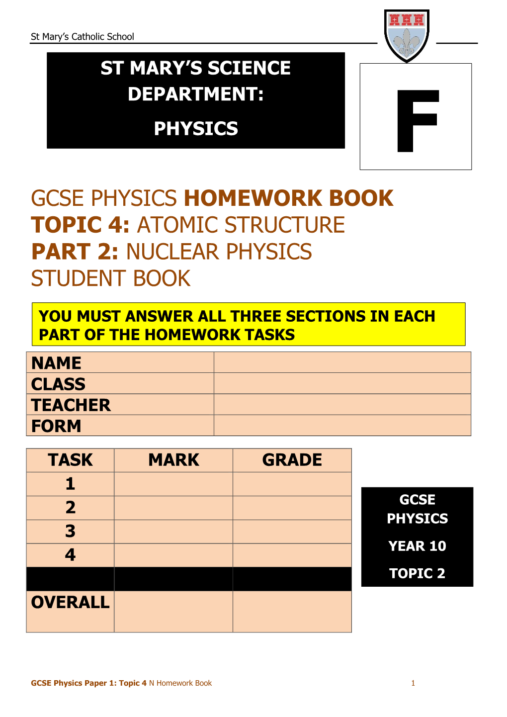 Gcse Physics Homework Book Topic 4: Atomic Structure Part 2: Nuclear Physics Student Book