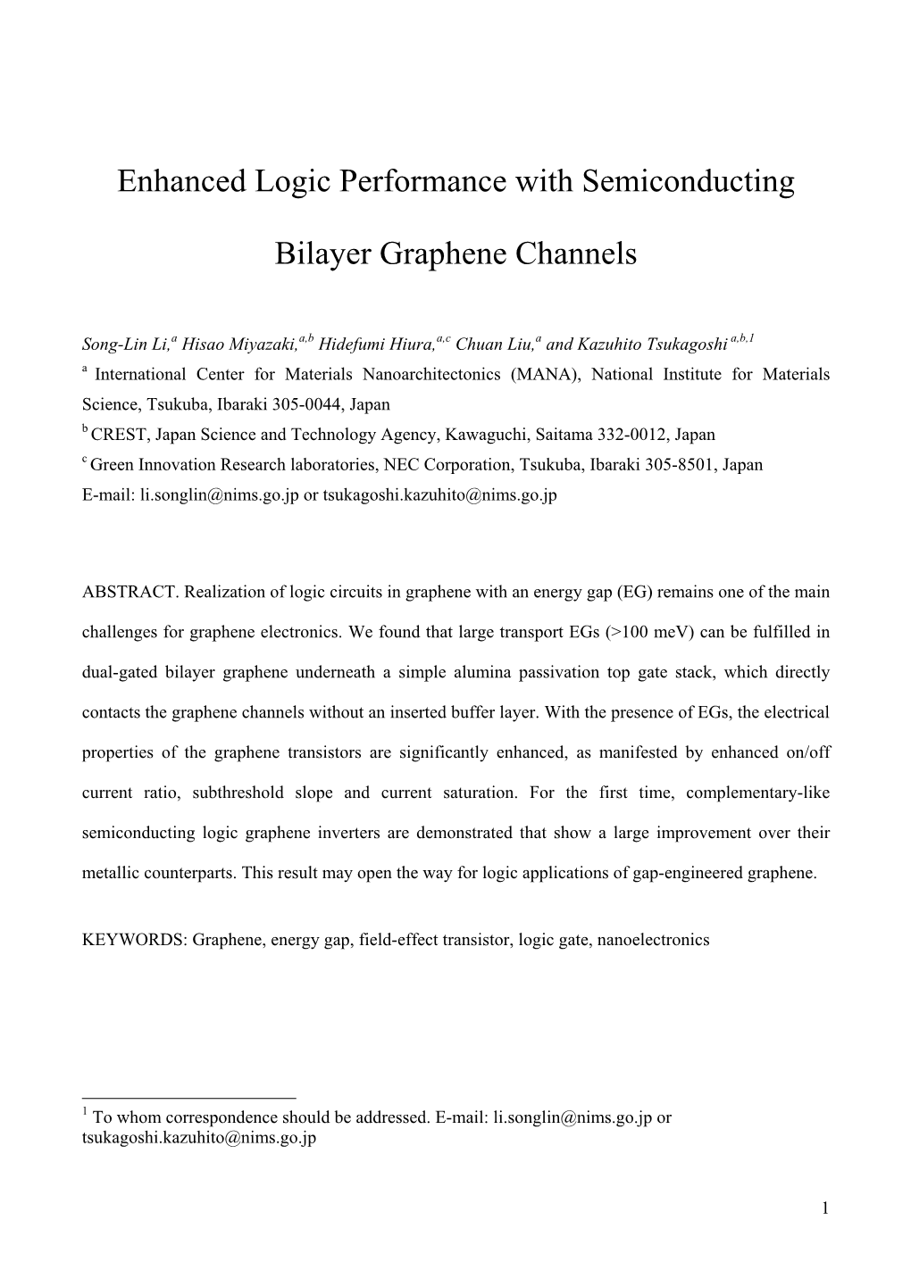 Enhanced Logic Performance with Semiconducting Bilayer Graphene Channels