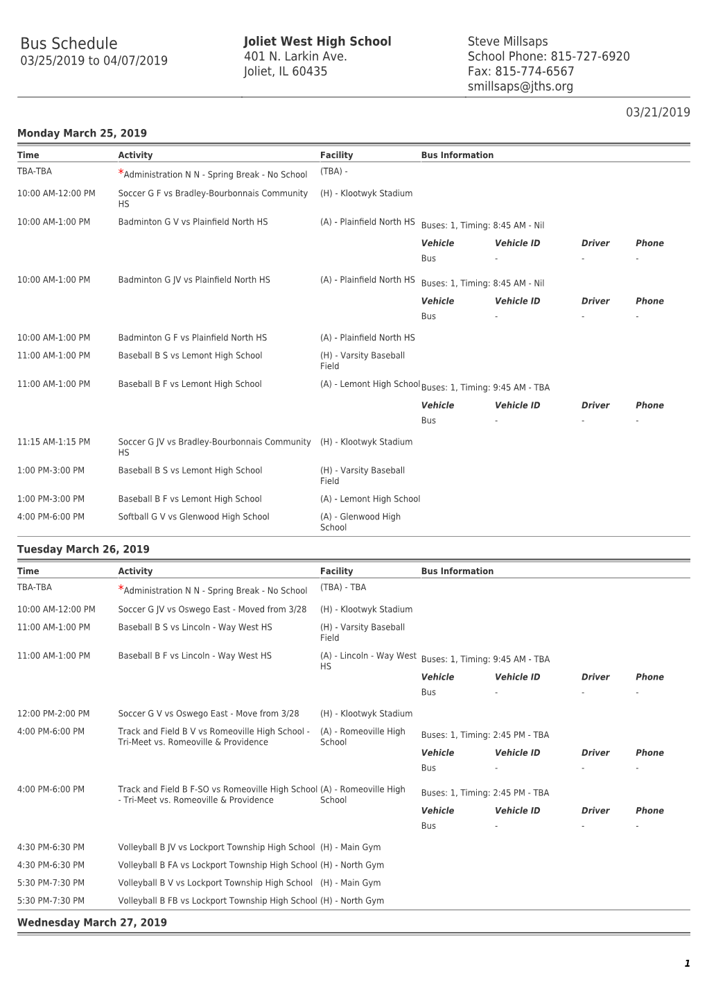 Bus Schedule Joliet West High School Steve Millsaps 03/25/2019 to 04/07/2019 401 N