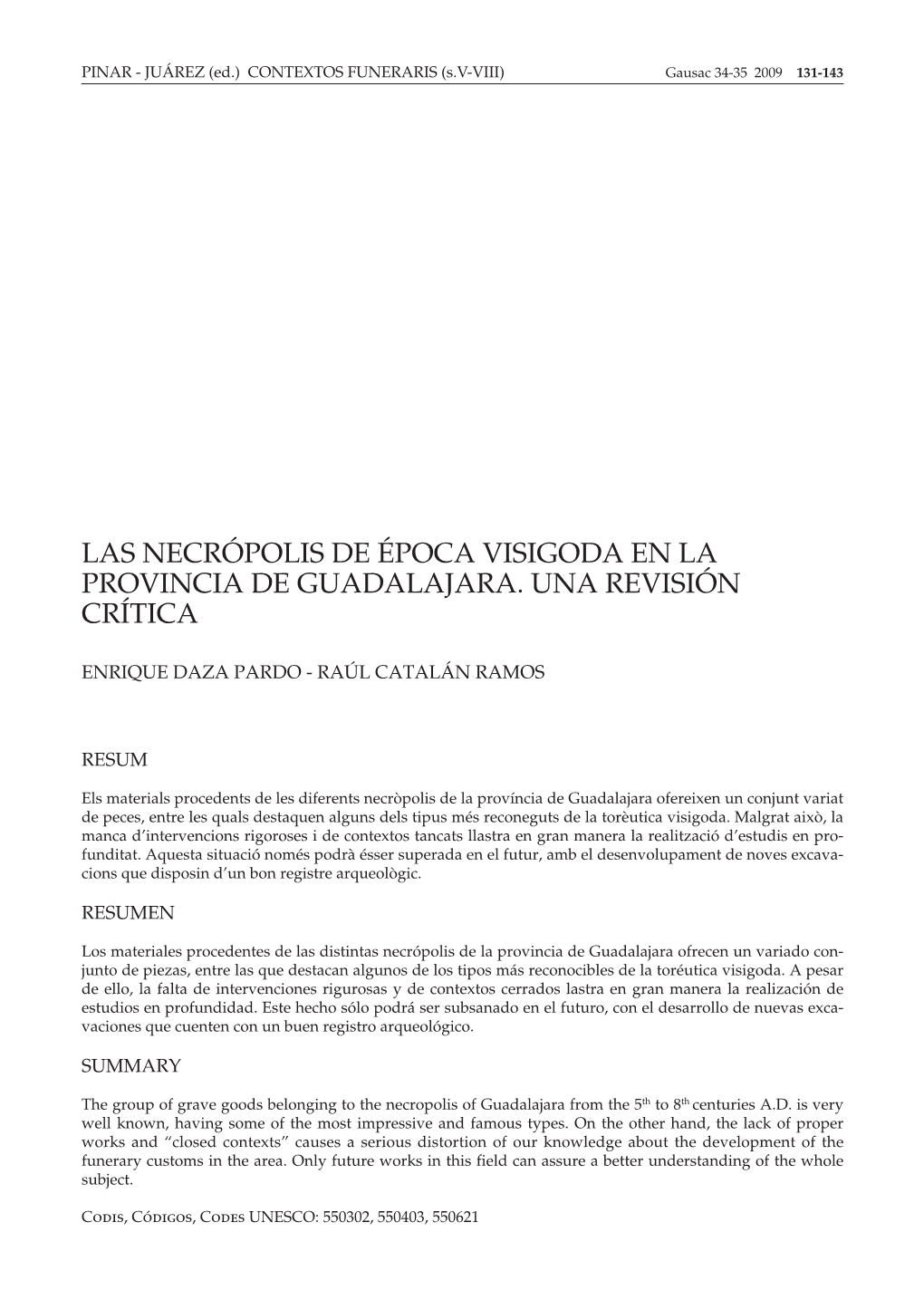 Las Necrópolis De Época Visigoda En La Provincia De Guadalajara