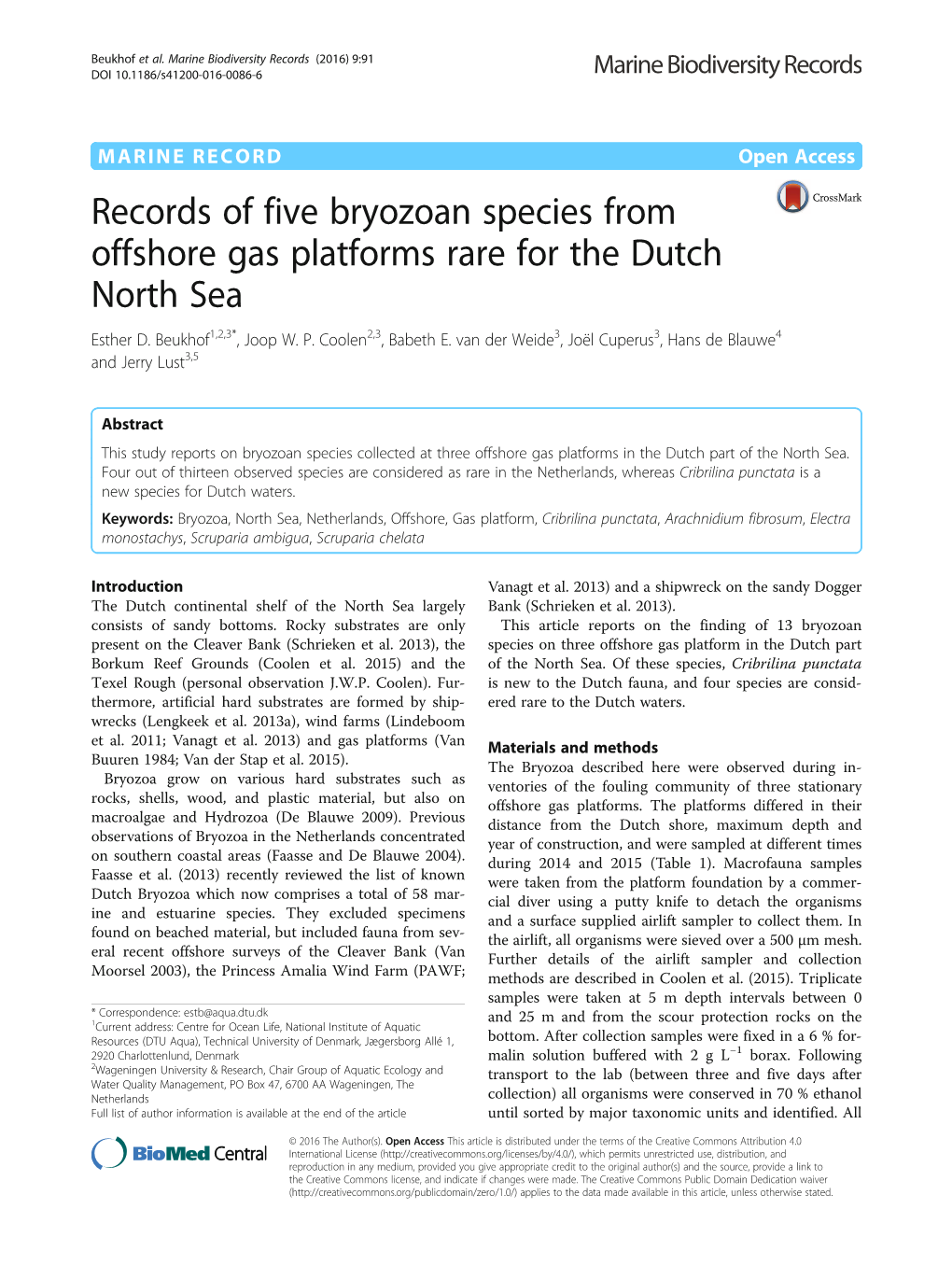 Records of Five Bryozoan Species from Offshore Gas Platforms Rare for the Dutch North Sea Esther D