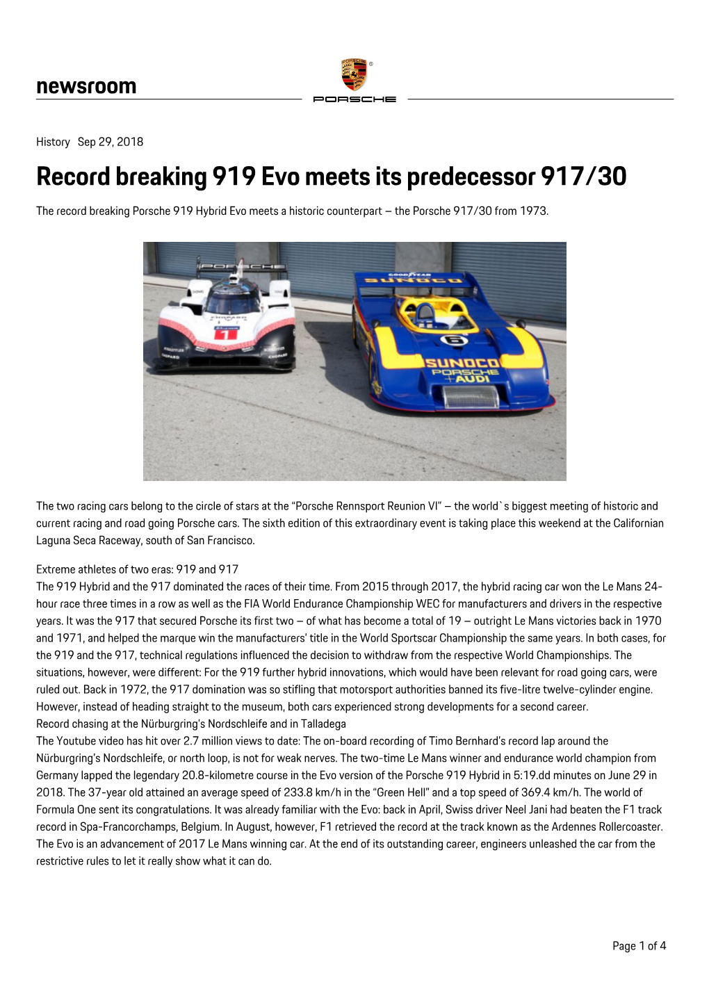 Record Breaking 919 Evo Meets Its Predecessor 917/30 the Record Breaking Porsche 919 Hybrid Evo Meets a Historic Counterpart – the Porsche 917/30 from 1973