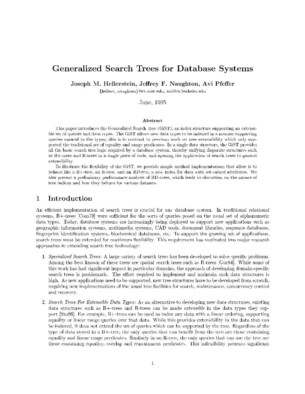 Generalized Search Trees for Database Systems