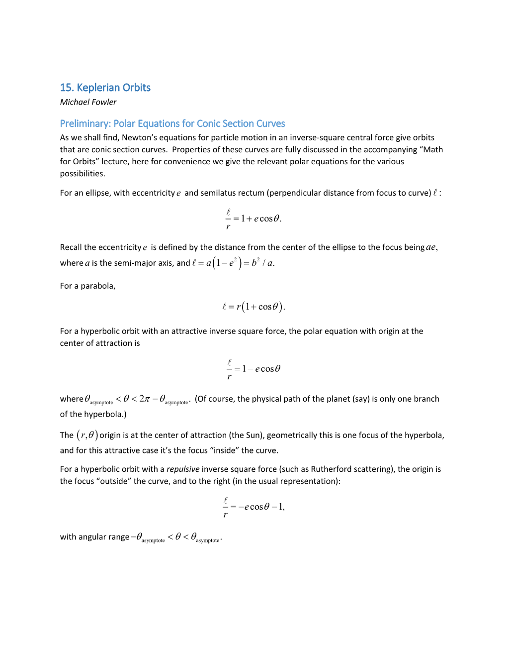 15. Keplerian Orbits Michael Fowler