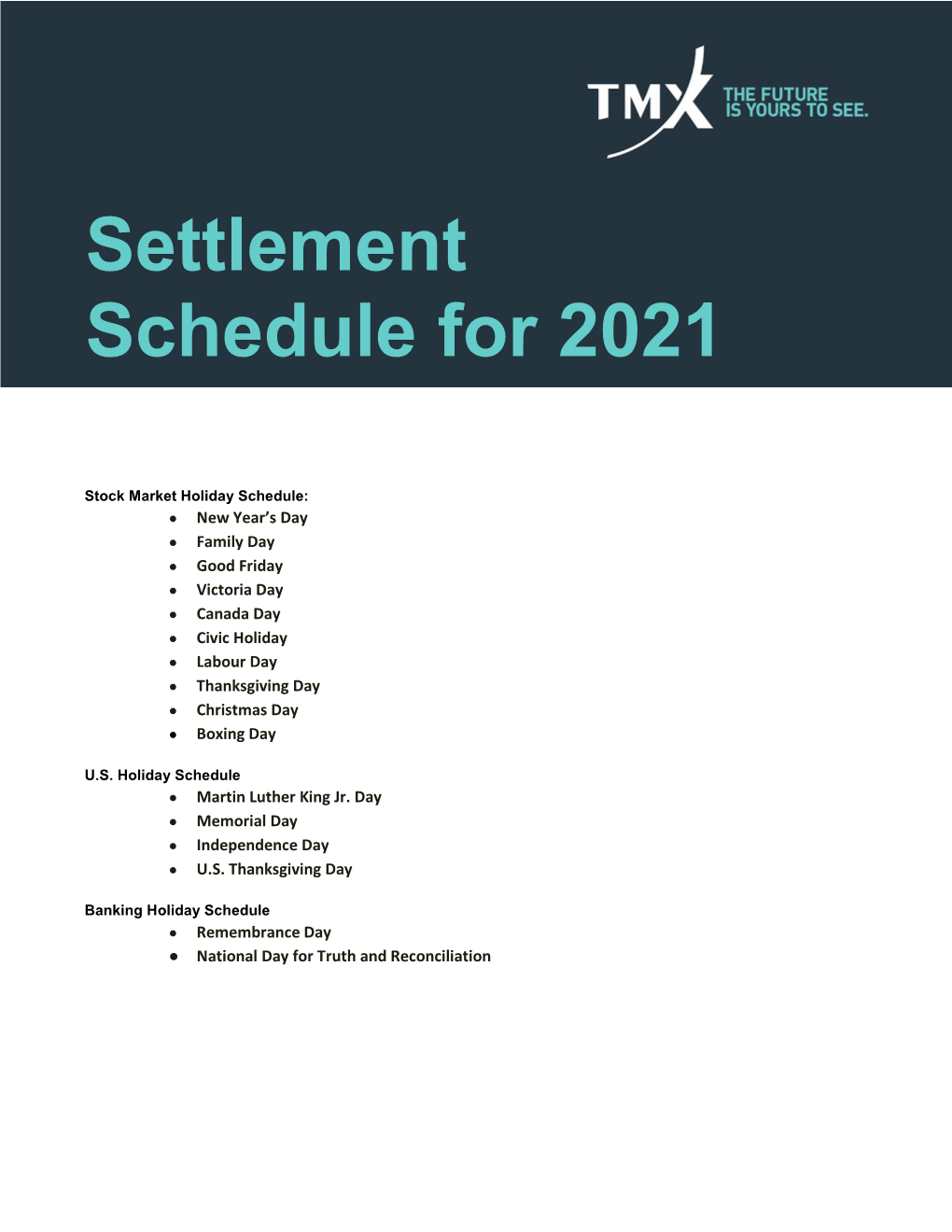 Settlement Schedule for 2021 Holidays