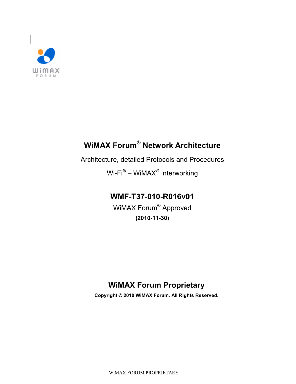 Network Architecture Wi-FI®-Wimax® Interworking