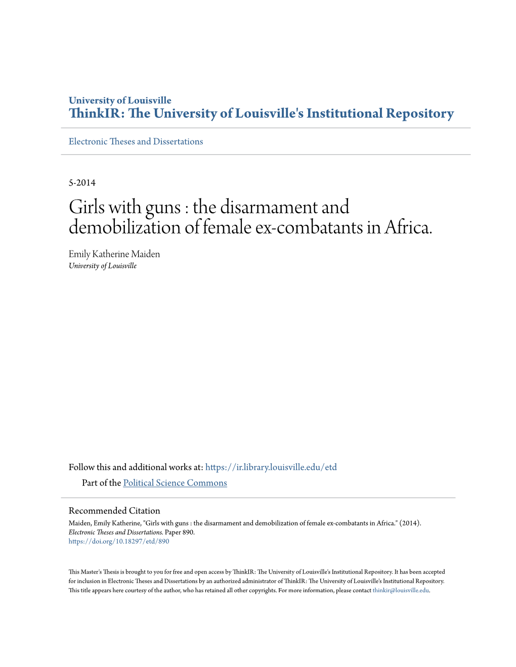 The Disarmament and Demobilization of Female Ex-Combatants in Africa