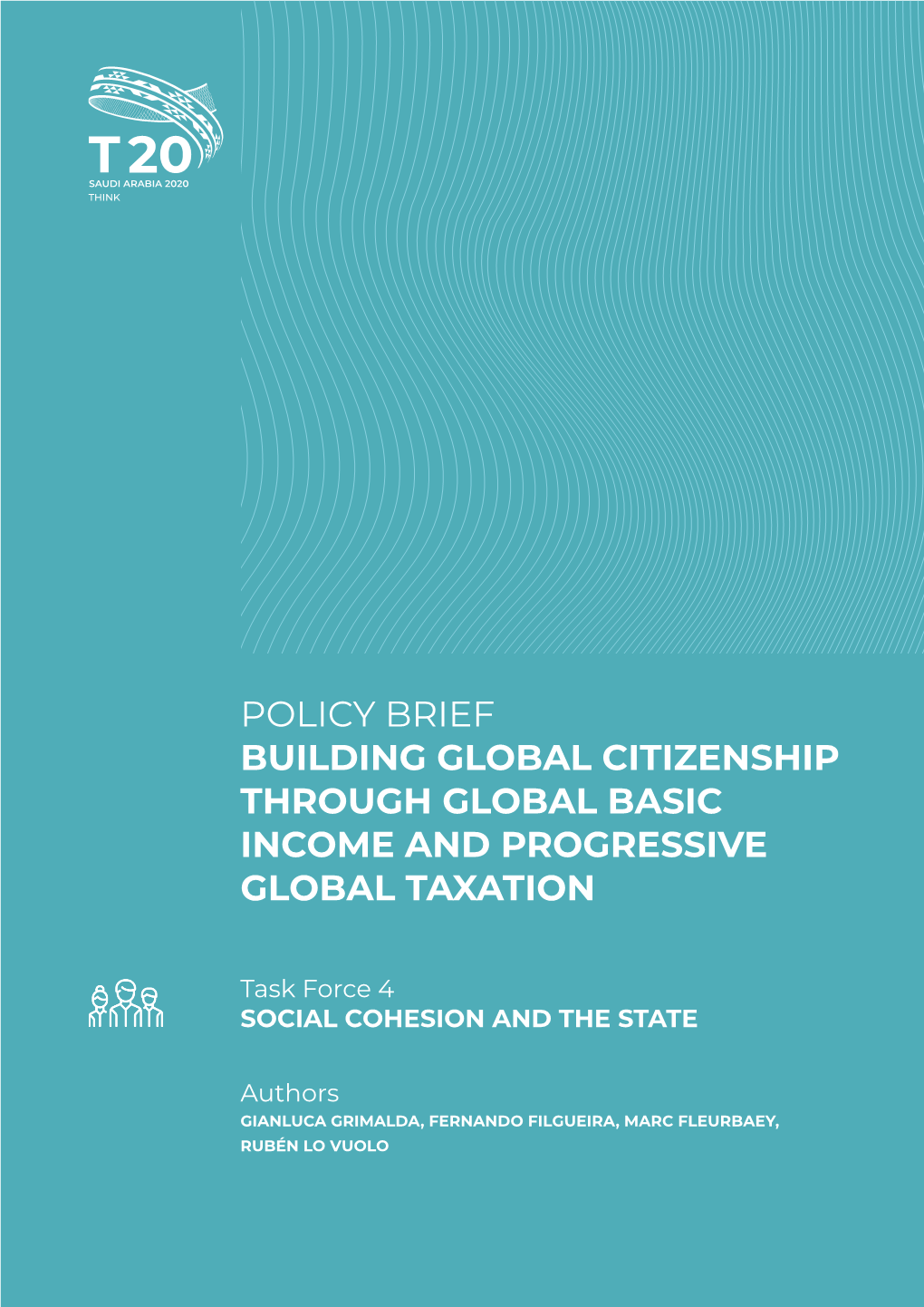 Policy Brief Building Global Citizenship Through Global Basic Income and Progressive Global Taxation