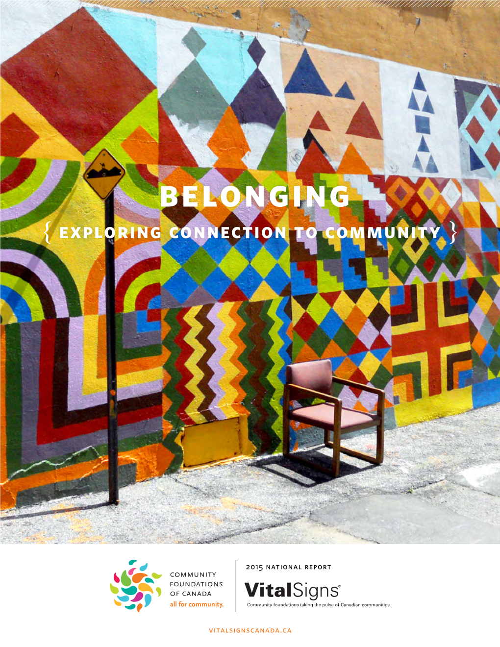 Belonging { Exploring Connection to Community }