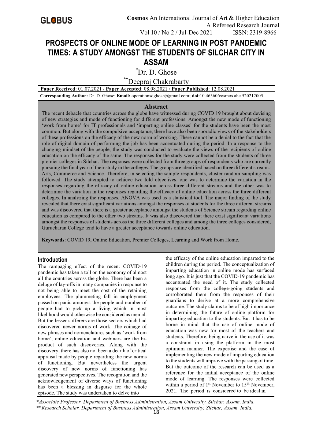 PROSPECTS of ONLINE MODE of LEARNING in POST PANDEMIC TIMES: a STUDY AMONGST the STUDENTS of SILCHAR CITY in ASSAM *Dr