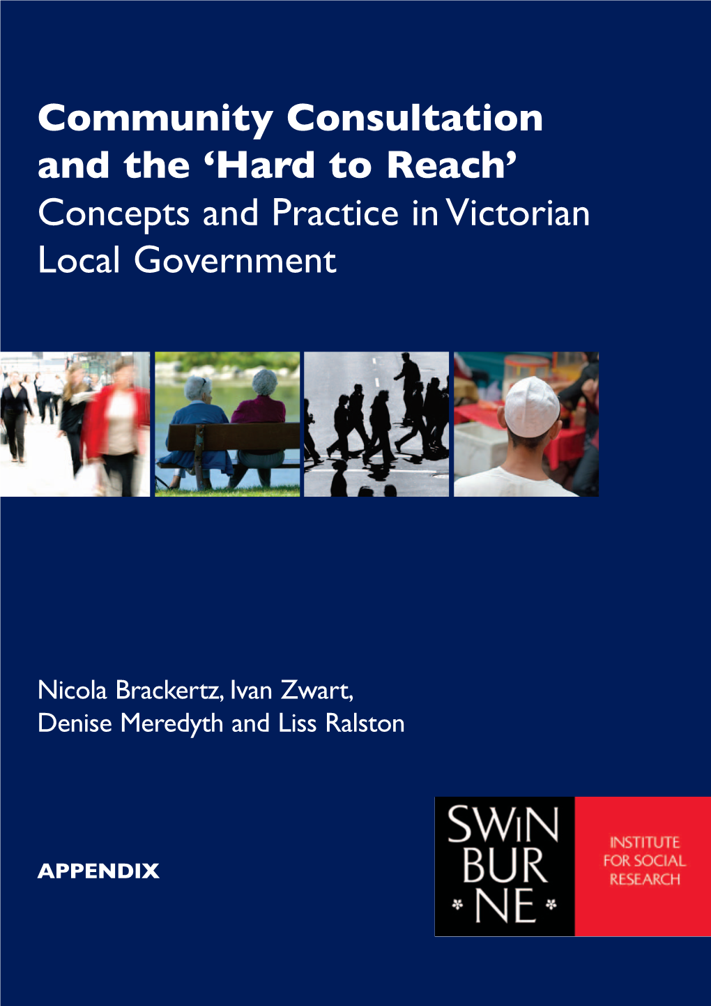 'Hard to Reach' Concepts and Practice in Victorian Local Government