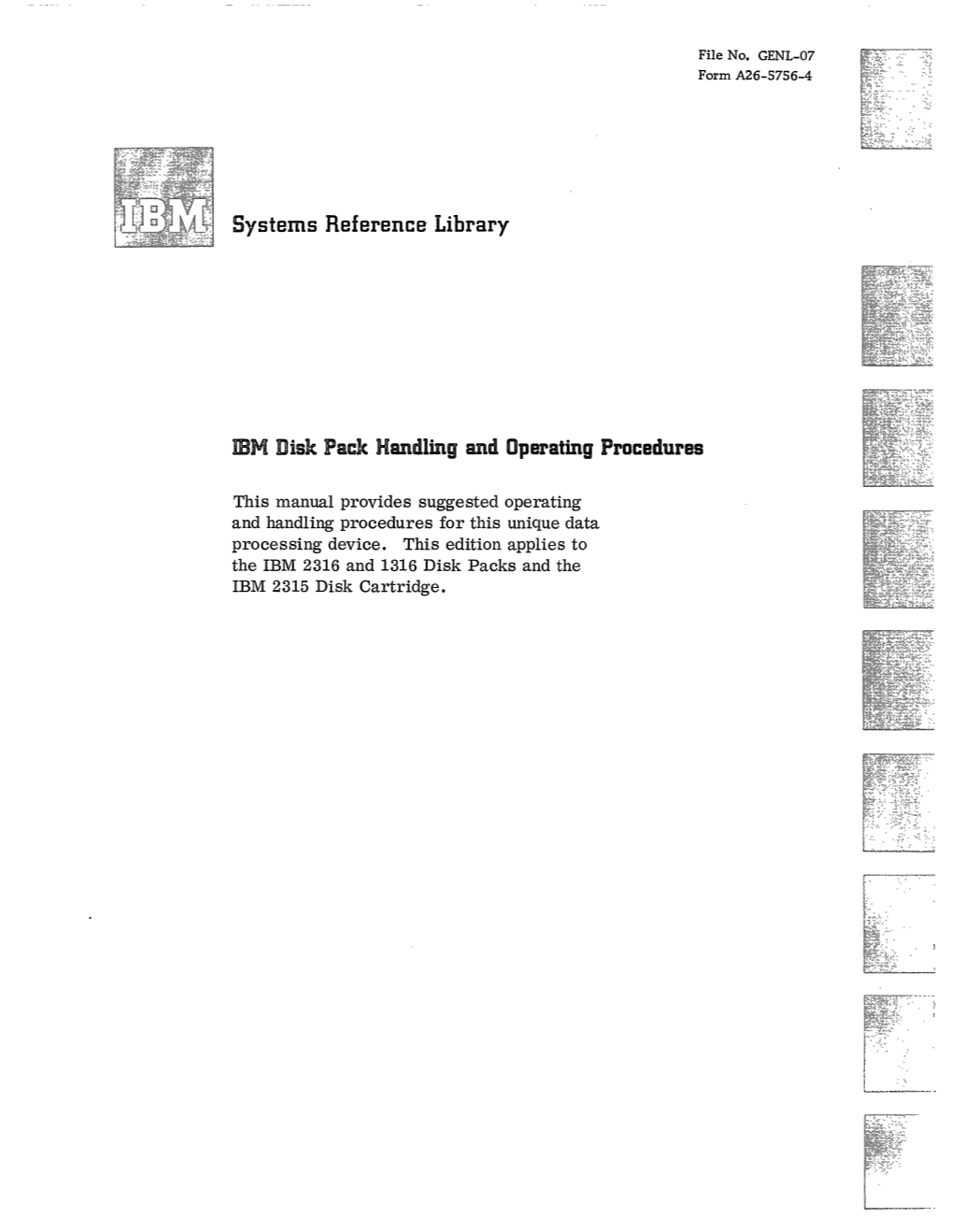 IBM Disk Pack Handling and Operating Procedures