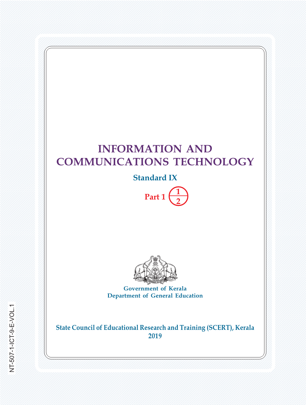 INFORMATION and COMMUNICATIONS TECHNOLOGY Standard IX 1 Part 1 2