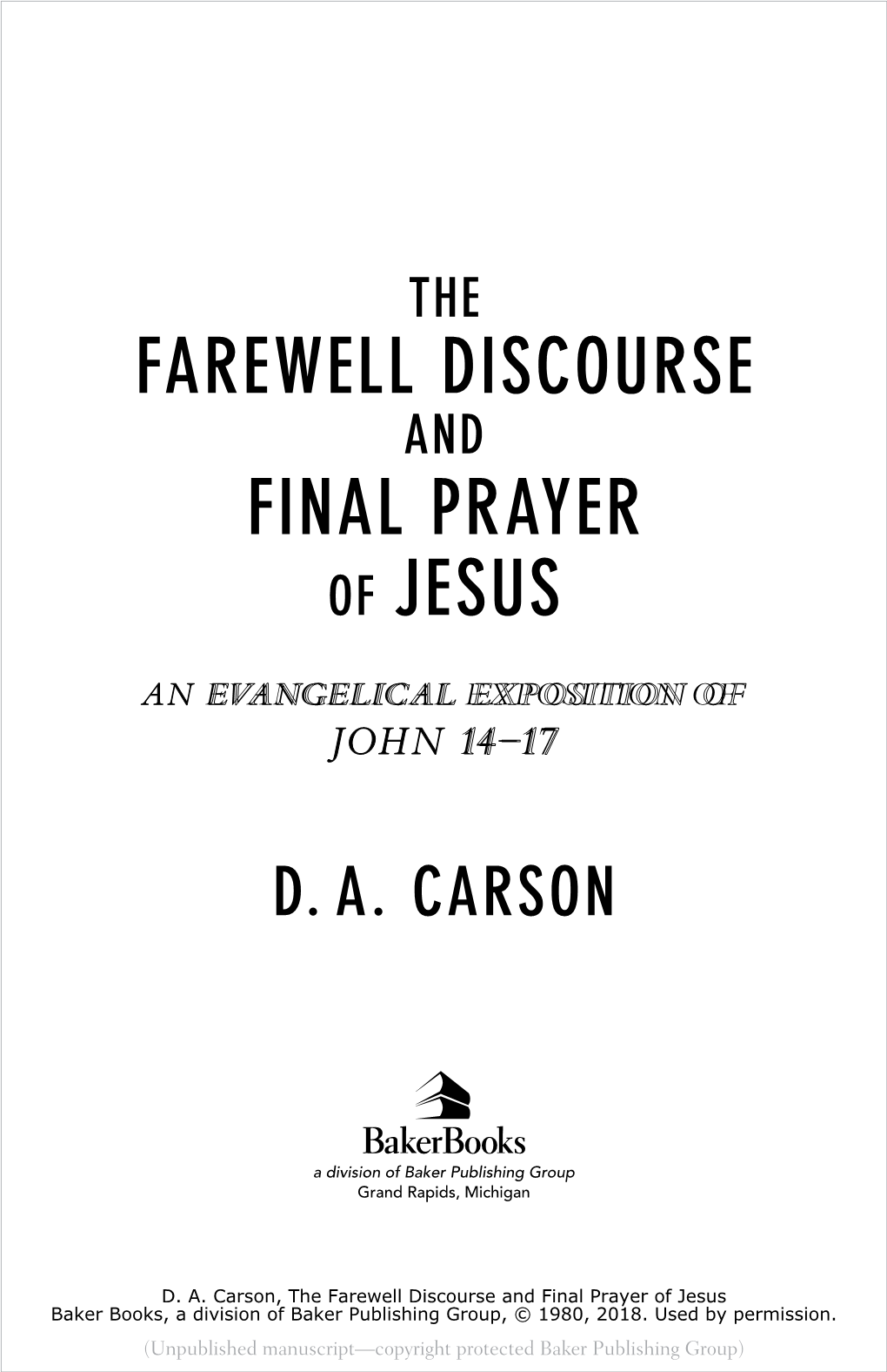 Farewell Discourse Final Prayer of Jesus