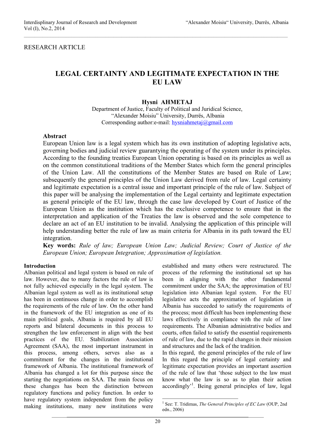 Legal Certainty and Legitimate Expectation in the Eu Law