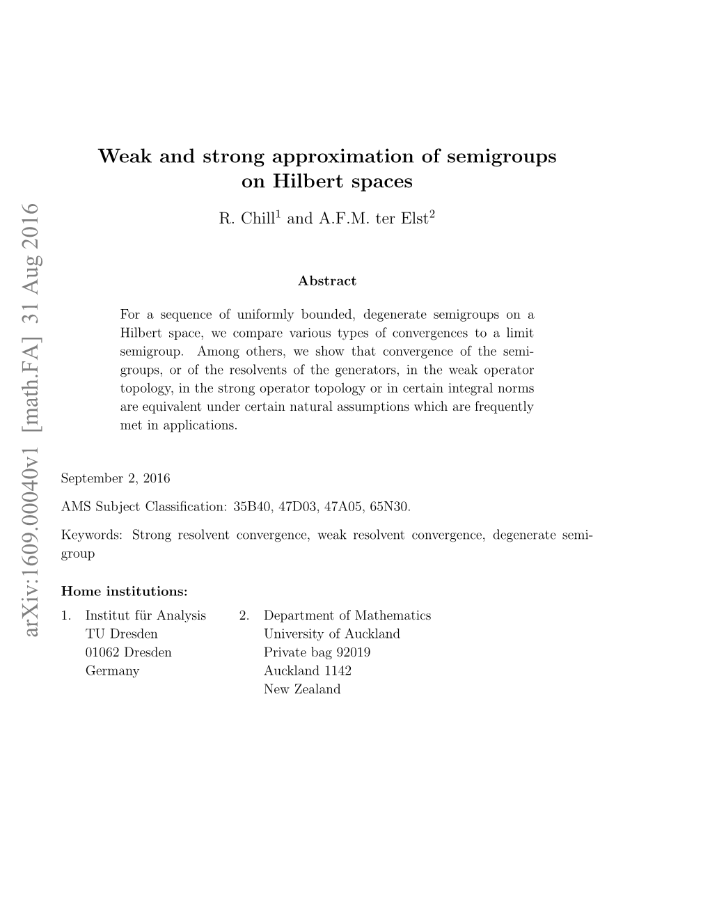 Weak and Strong Approximation of Semigroups on Hilbert Spaces