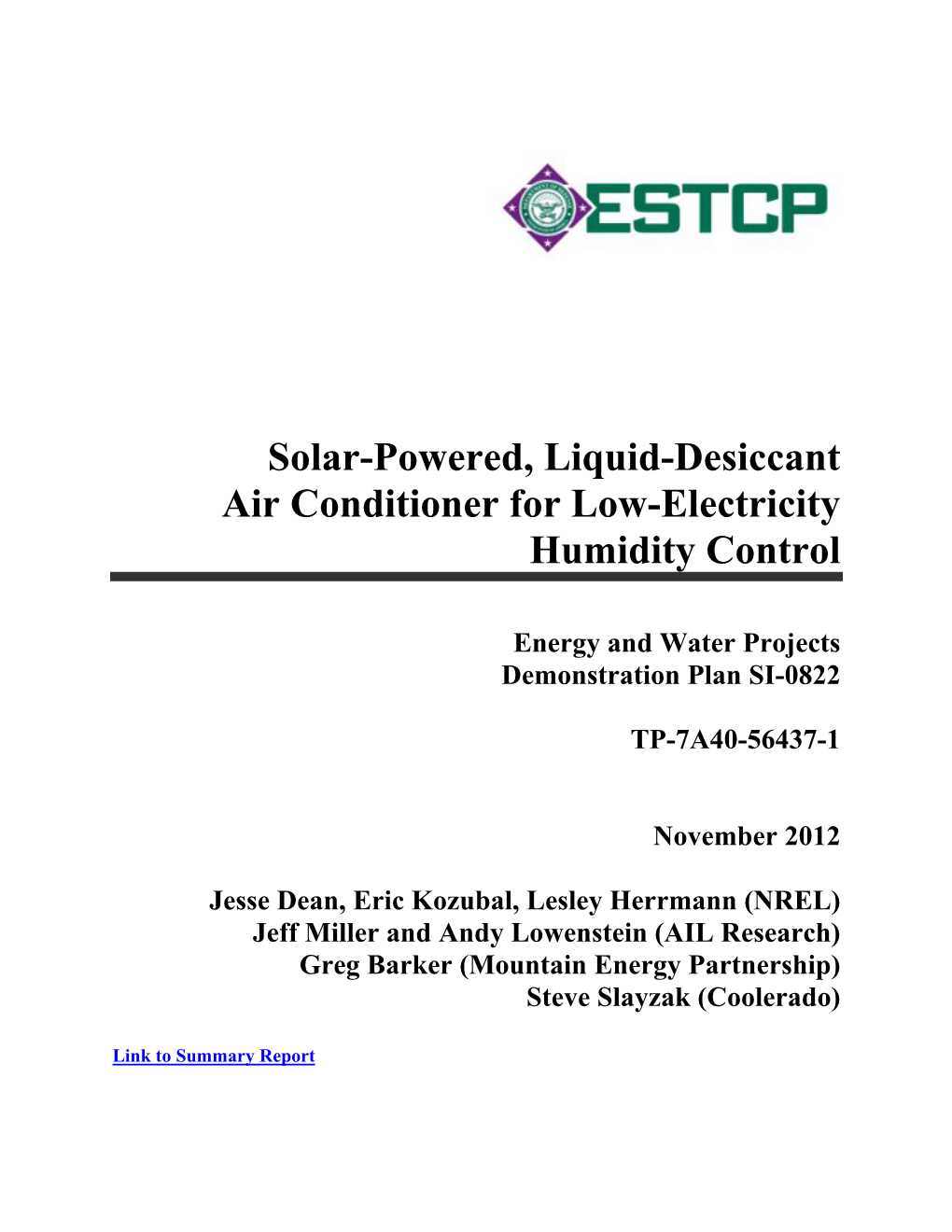 Solar-Powered, Liquid-Desiccant Air Conditioner for Low-Electricity Humidity Control