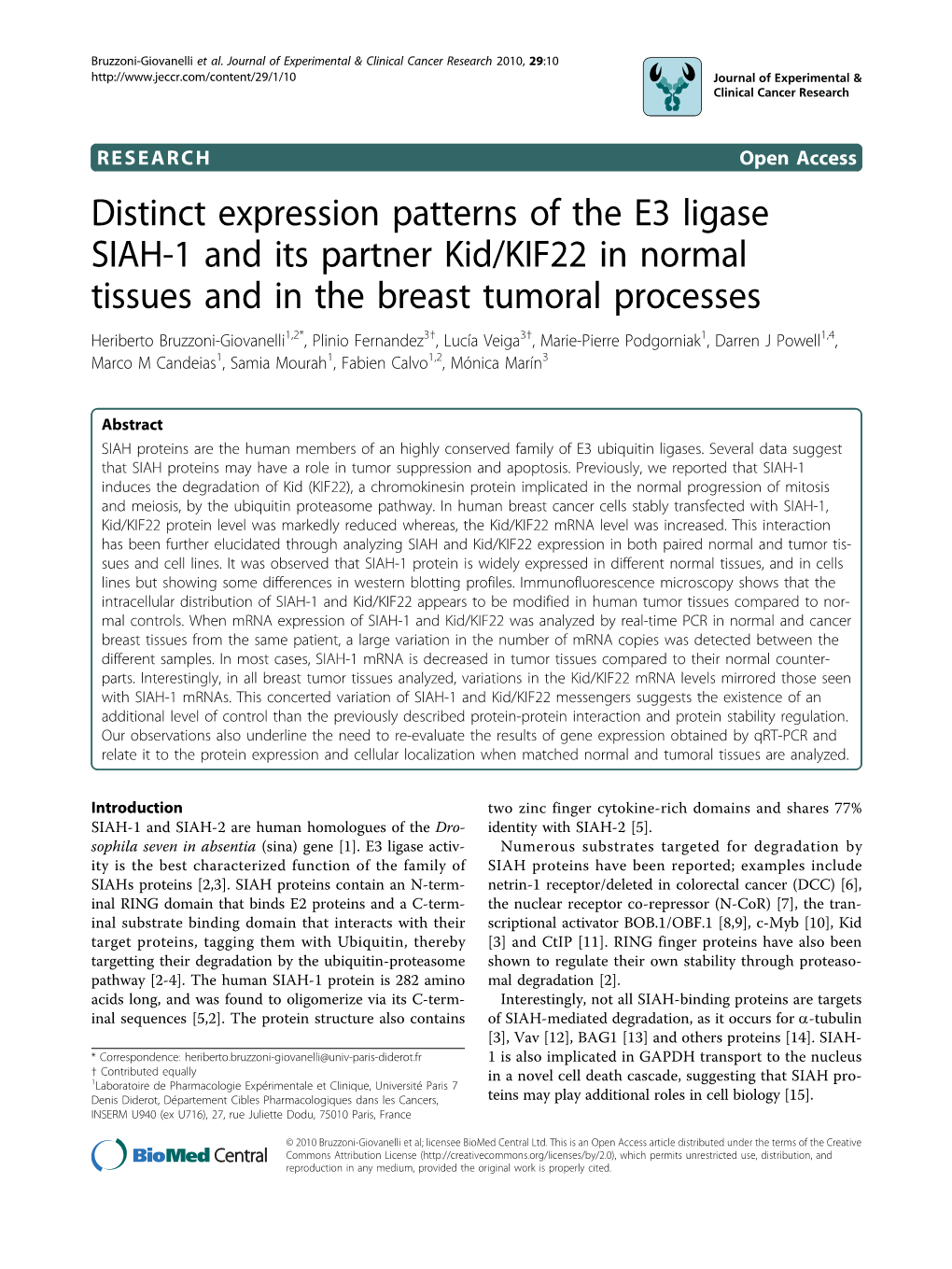 Distinct Expression Patterns of the E3 Ligase SIAH-1 and Its Partner Kid