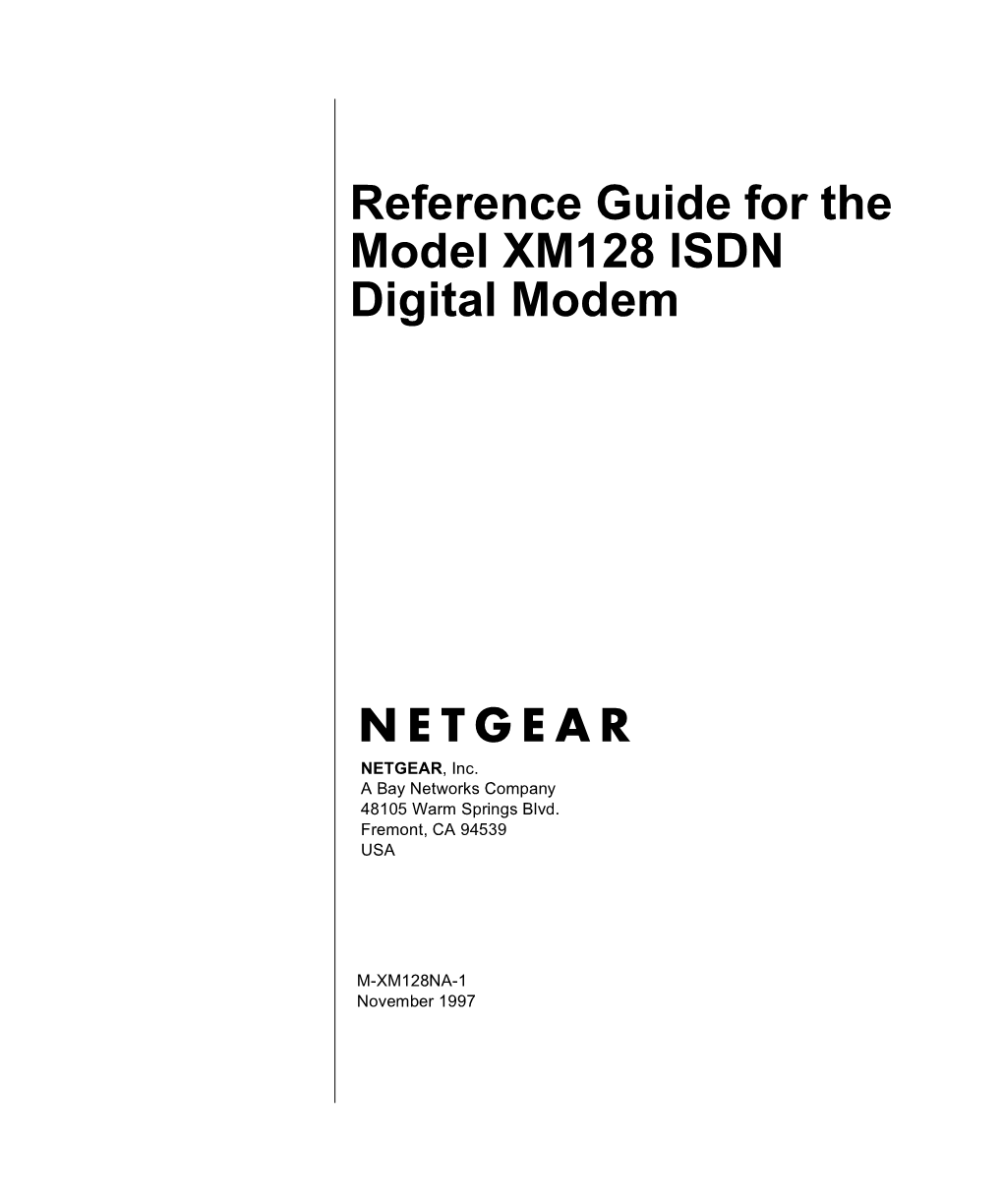 Reference Guide for the Model XM128 ISDN Digital Modem