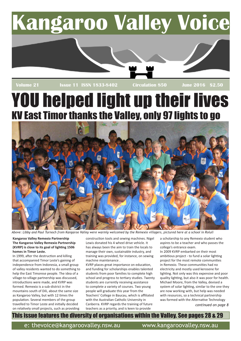 June 2016 $2.50 YOU Helped Light up Their Lives KV East Timor Thanks the Valley, Only 97 Lights to Go