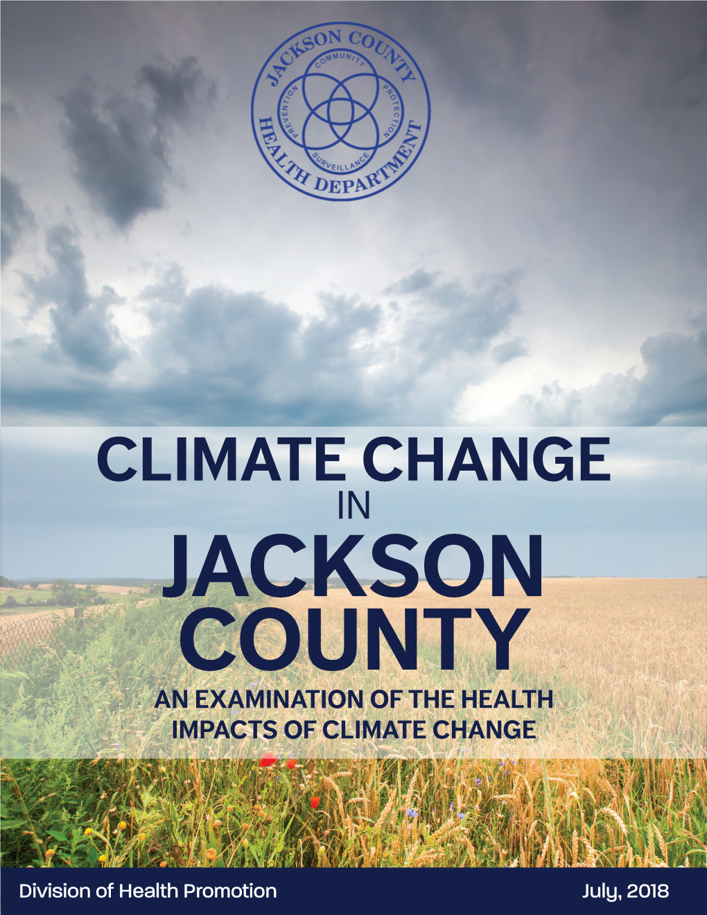 Climate Change in Jackson County an Examination of the Health Impacts of Climate Change