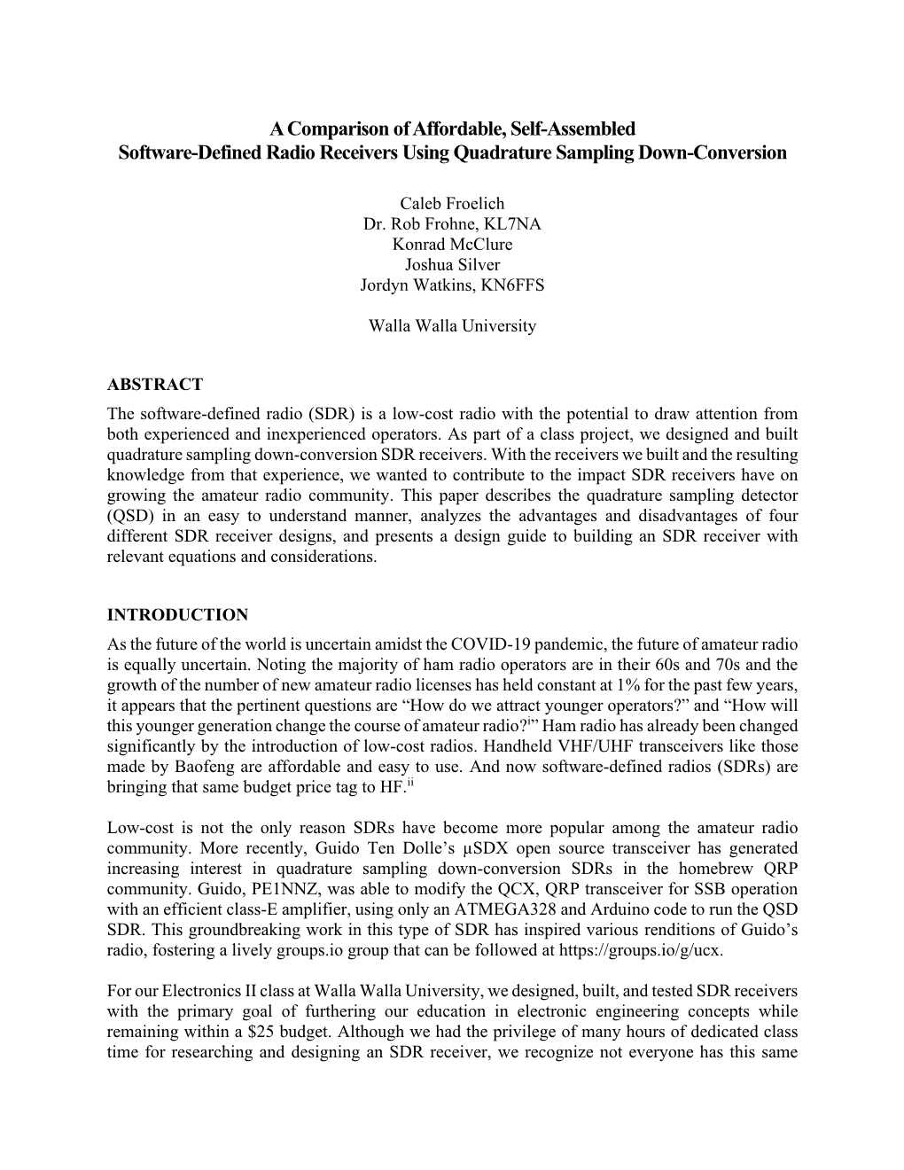 A Comparison of Affordable, Self-Assembled Software-Defined Radio Receivers Using Quadrature Sampling Down-Conversion