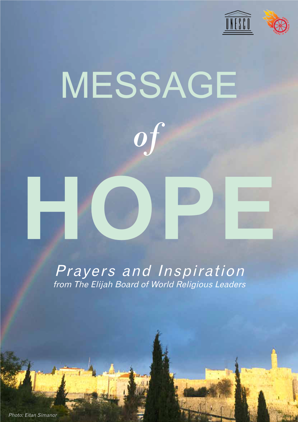 Prayers and Inspiration from the Elijah Board of World Religious Leaders