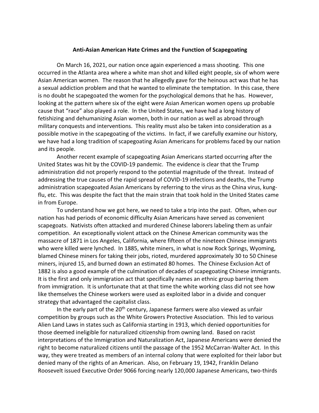 Anti-Asian American Hate Crimes and the Function of Scapegoating on March 16, 2021, Our Nation Once Again Experienced a Mass