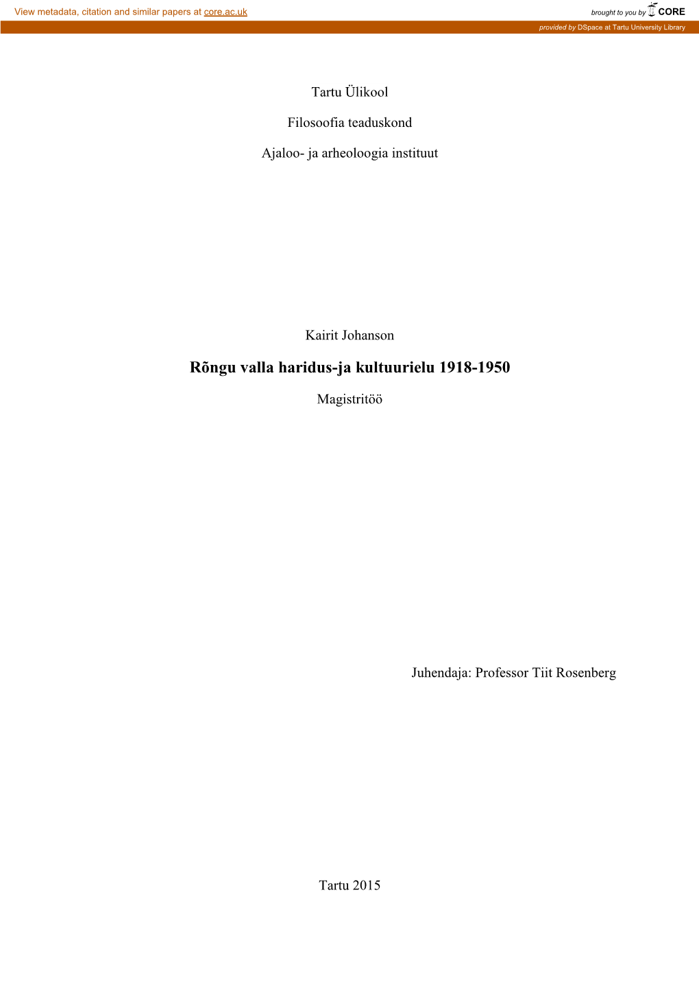 Rõngu Valla Haridus-Ja Kultuurielu 1918-1950