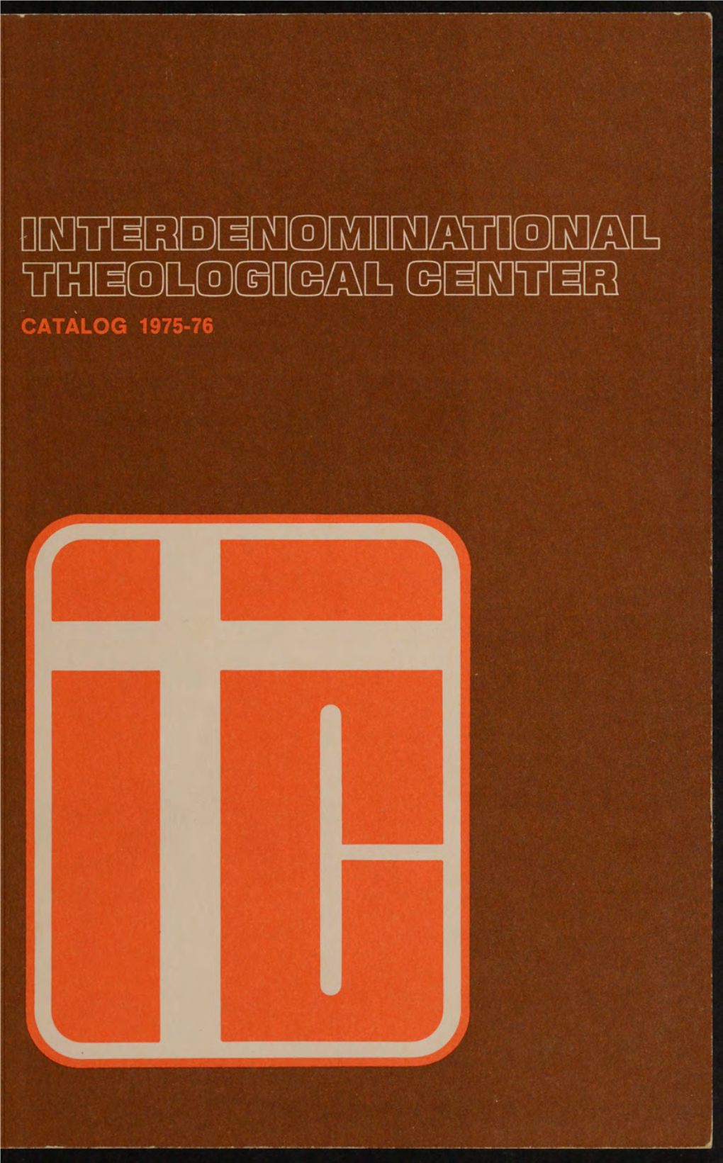 Catalog 1975-76 Constituent Seminaries